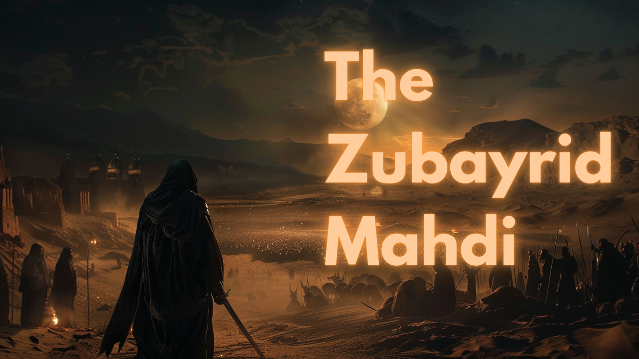 Read more about the article The Zubayrid Mahdi – The Zubayrid Retaliation Against the Umayyads!