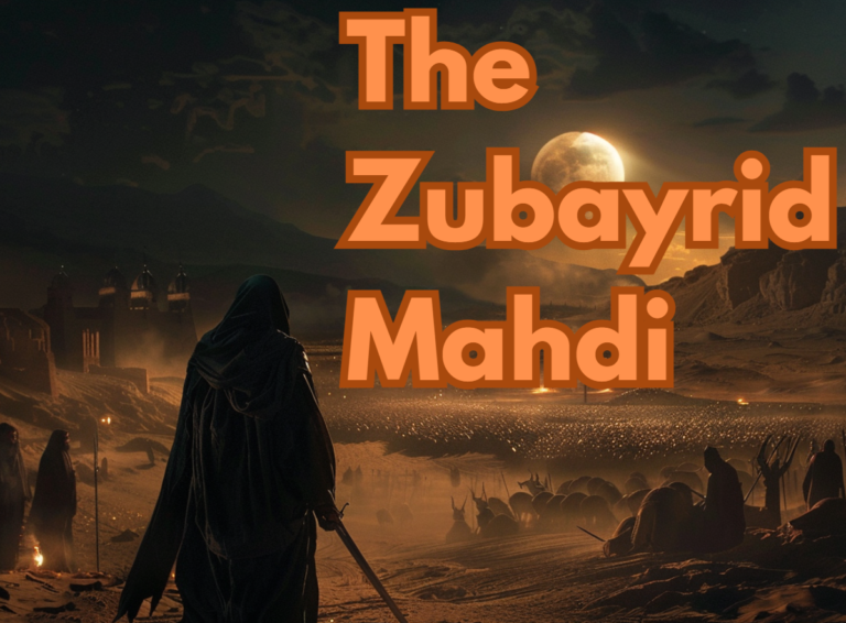 The Mahdi – The Tale Behind the Zubayrid Retaliation Against the Umayyads!