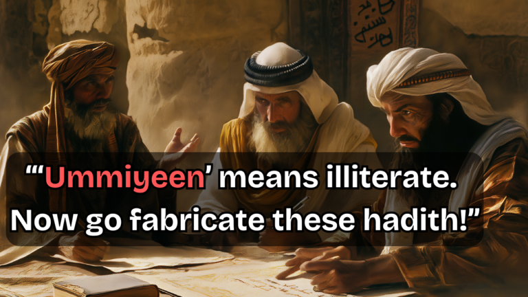 Exposing the False Use of 'Ummiyeen' in Hadith