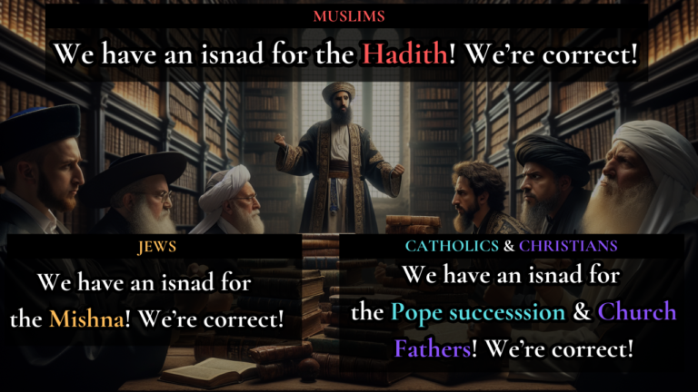 Battle of The Isnads: Judaism vs. Christianity vs. Islam