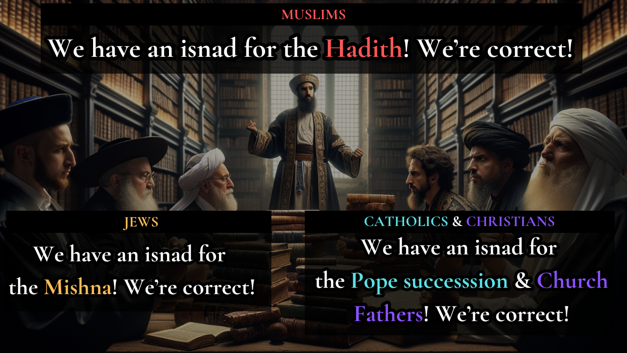 Read more about the article Battle of The Isnads: Judaism vs. Christianity vs. Islam