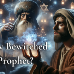 Hadith: The Prophet Was Bewitched By A Jew … ?